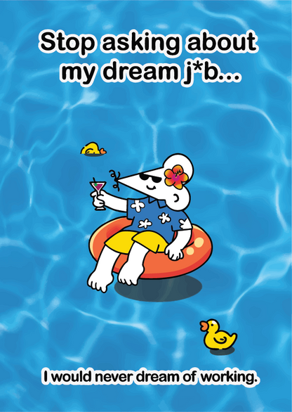 Postcard - Dream J*b